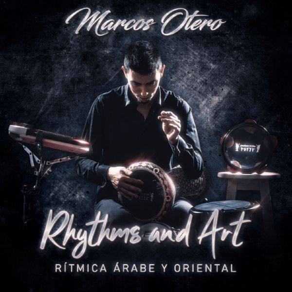 Marcos Otero - Rhytms and Art (2021) Hi-Res