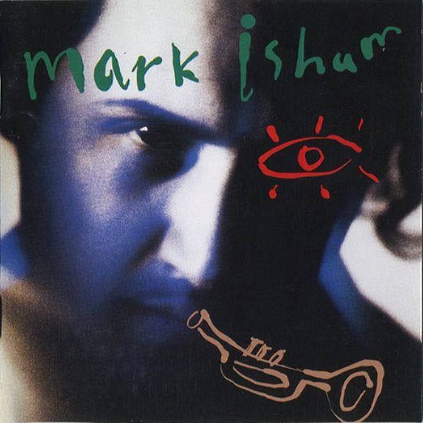 Mark Isham - Mark Isham 1990 FLAC