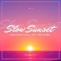Slow Sunset (Amazing Chill out Anthems), Vol. 2