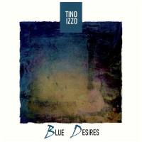 Tino Izzo - Blue Desires 14-05-2021 Hi-Res