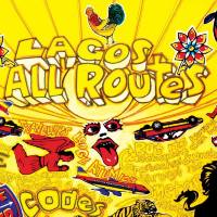 Various Artists - Lagos All Routes (2011) (FLAC)