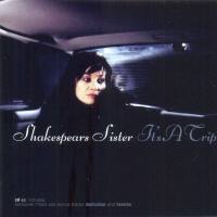 Shakespears Sister - It's A Trip (2010) FLAC (16bit-44.1kHz)