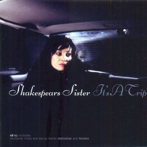 Shakespears Sister - It's A Trip (2010) FLAC (16bit-44.1kHz)