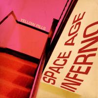 Yellow Pills - Space Age Inferno (2021) HD