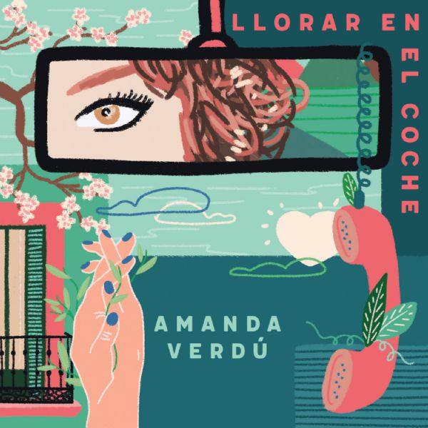 Amanda Verdú - Llorar en el Coche 2021  Hi-Res