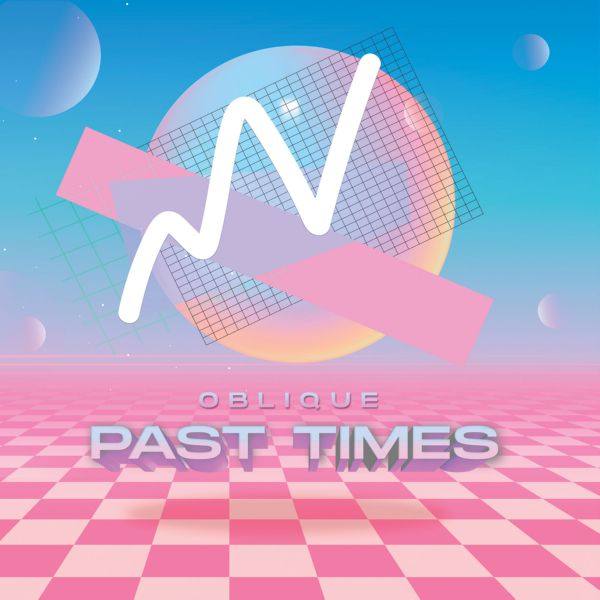 Oblique - Past Times 2021 flac