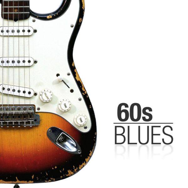 VA - 60s Blues 2021 FLAC
