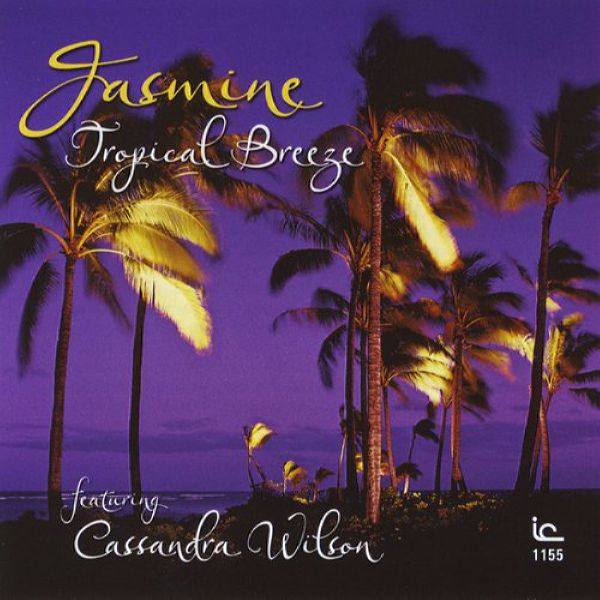 Jasmine - Tropical Breeze 1981 FLAC