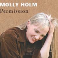 Molly Holm - Permission (2013, Rinny Zin)