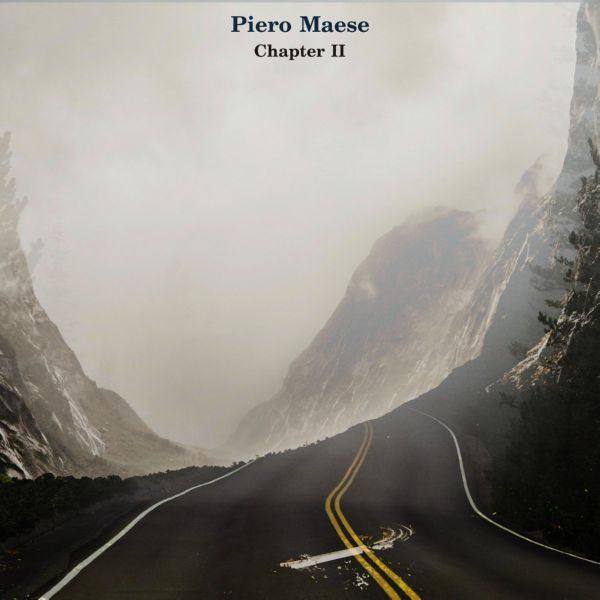 Piero Maese - Chapter Two 2021 FLAC