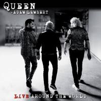Queen + Adam Lambert - Live Around The World (2020) [FLAC CD]