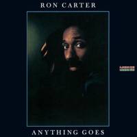 Ron Carter - Anything Goes (2021) FLAC