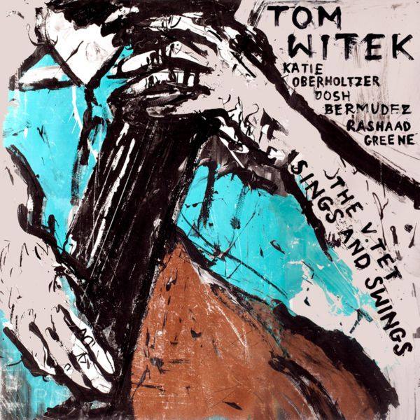 Tom Witek - The V.Tet - Sings and Swings (2021) FLAC