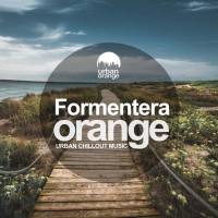 VA - Formentera Orange Urban Chillout Vibes 2021 FLAC
