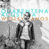 Wesley Ramos - Quarentena Acústica (2021) Flac