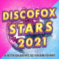 Verschillende artiesten - Discofox Stars 2021 (Die besten Schlager Hits 2021 für deine Fox Party) (2021) Flac