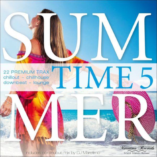 VA - Summer Time Vol 5 (22 Premium Trax Chillout, Chillhouse, Downbeat, Lounge) (2017)