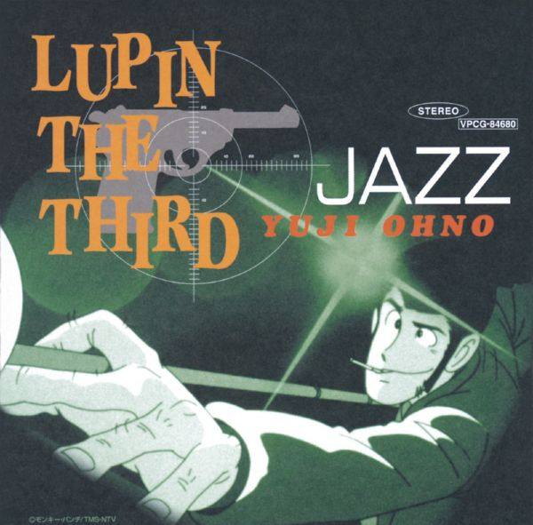 Yuji Ohno - LUPIN THE THIRD 「JAZZ」 (2015) Hi-Res