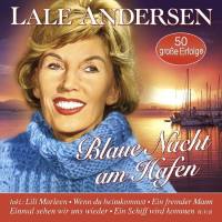 Lale Andersen - Blaue Nacht am Hafen - 50 gro?e Erfolge FLAC