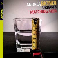 Andrea Biondi Urban 5 - Matching àlea (2018) [.flac lossless]