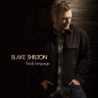 Blake Shelton - Body Language 2021 FLAC