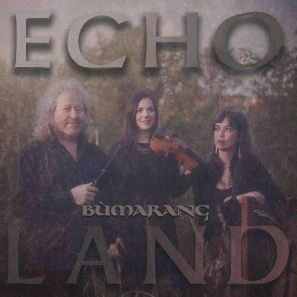 Bùmarang - Echo Land 2021 FLAC