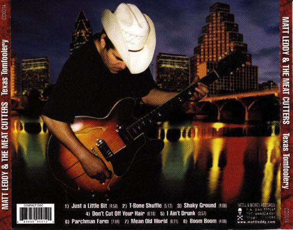 Matt Leddy & The Meat Cutters - Texas Tomfoolery (2000 CD Rip)