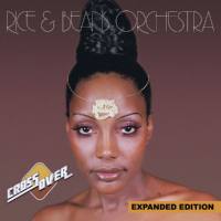 Rice & Beans Orchestra - Cross Over (Expanded Edition) [Digitally Remastered] (2013) FLAC