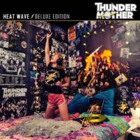 Thundermother - Heat Wave (Deluxe Edition) (2021) FLAC