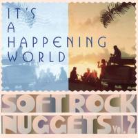 Various Artist - It's A Happening World Soft Rock Nuggets Vol .2 (2017) Flac