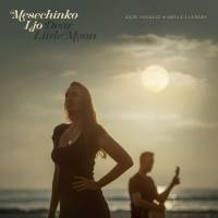 Kate Conklin,Bryan Landers - Mesechinko Ljo (Dear Little Moon) 2021 FLAC