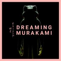 Anna Rosenkilde - Dreaming Murakami (Original Score) 2021 Hi-Res