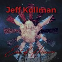 Jeff Kollman - 2021 - East of Heaven (FLAC)