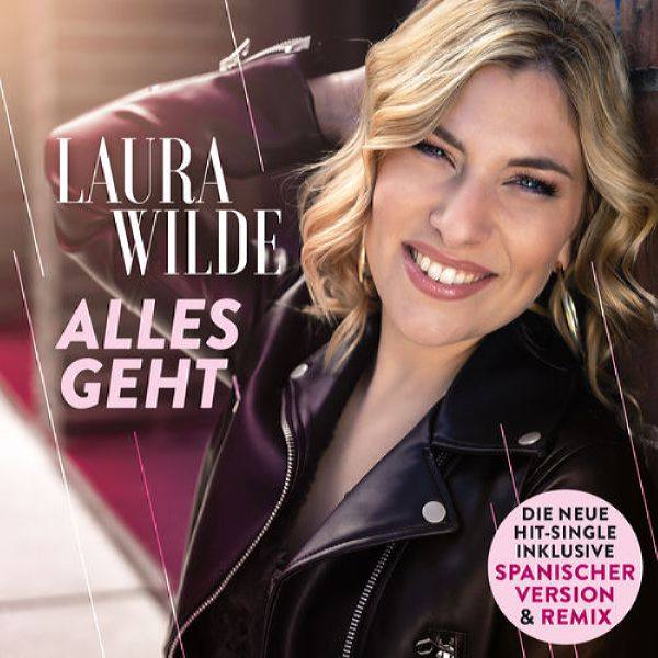 Laura Wilde - Alles geht _ Todo va (2019) Flac