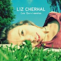 Liz Cherhal - Les survivantes (2015)