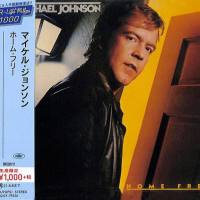 Michael Johnson - Home Free (1981) {UICY-79326} [CD-FLAC]