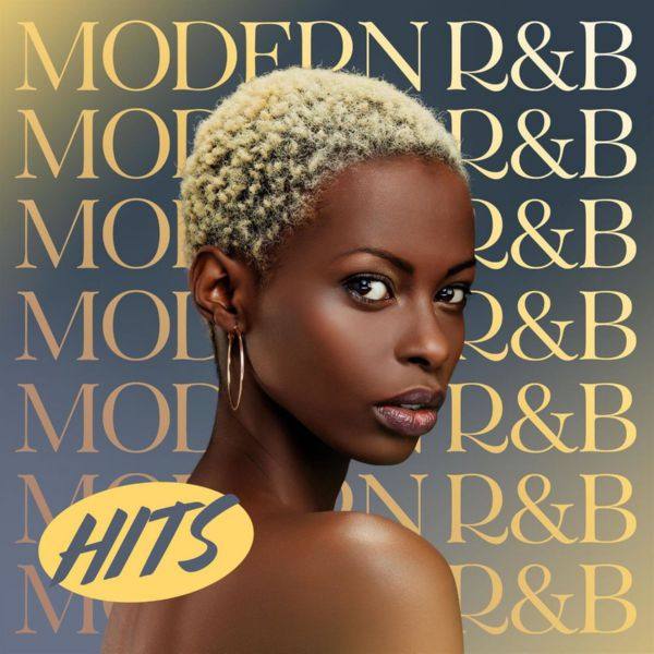 Modern R&B Hits 2021 FLAC