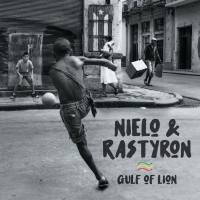Nielo & Rastyron - Gulf of Lion 2021 Hi-Res