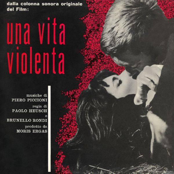 Piero Piccioni - Una vita violenta 2021 FLAC