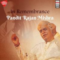 Rajan Mishra - In Remembrance (Pandit Rajan Mishra) 2021 FLAC