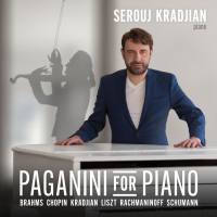 Serouj Kradjian - Paganini for Piano (2021)