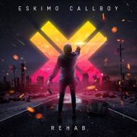 Eskimo Callboy - Rehab (2019) Hi-Res