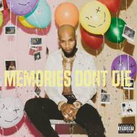 Tory Lanez - Memories Don't Die (2018) [24bit Hi-Res]