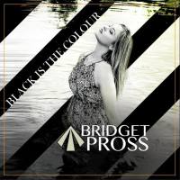 Bridget Pross - Black Is the Colour (2020) FLAC