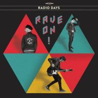 Radio Days - Rave On! (2021) Hi-Res