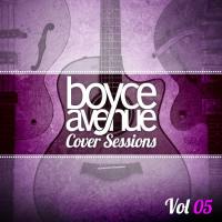 Boyce Avenue - Cover Sessions, Vol. 5 (2020) FLAC