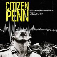Linda Perry - Citizen Penn (Original Motion Picture Soundtrack) 2021 Hi-Res