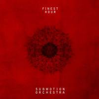 Submotion Orchestra - Finest Hour 23-05-2021 FLAC