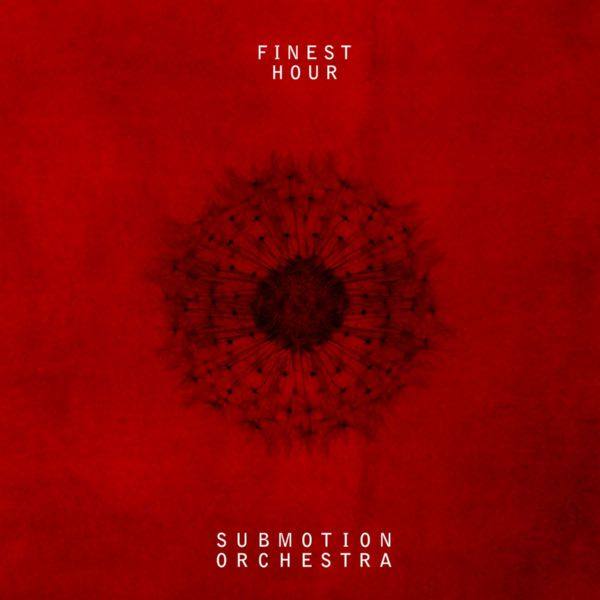 Submotion Orchestra - Finest Hour 23-05-2021 FLAC