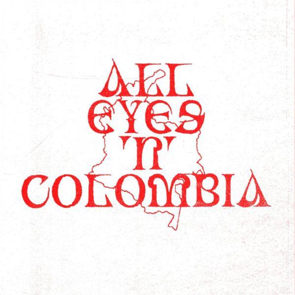 VA - All Eyes 'N' Colombia 2021 FLAC